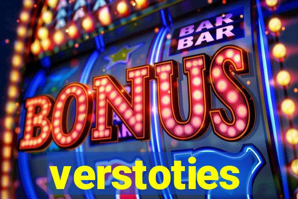 verstoties