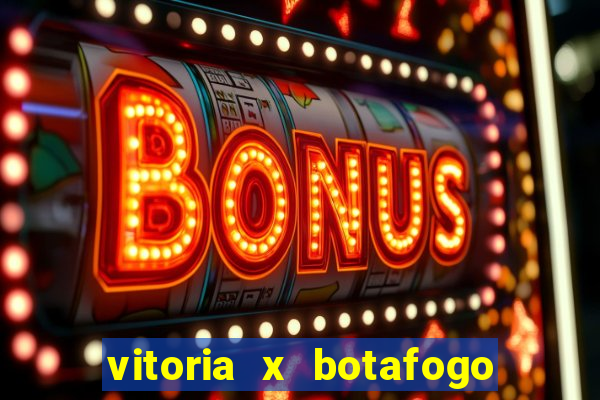 vitoria x botafogo sp palpite
