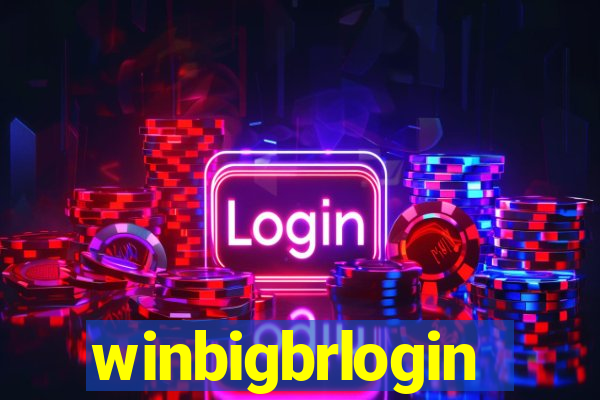 winbigbrlogin
