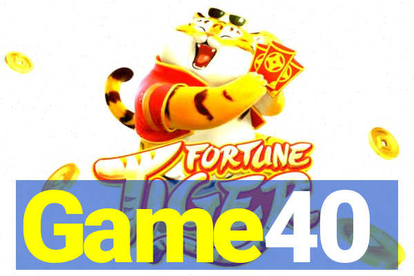 Game40