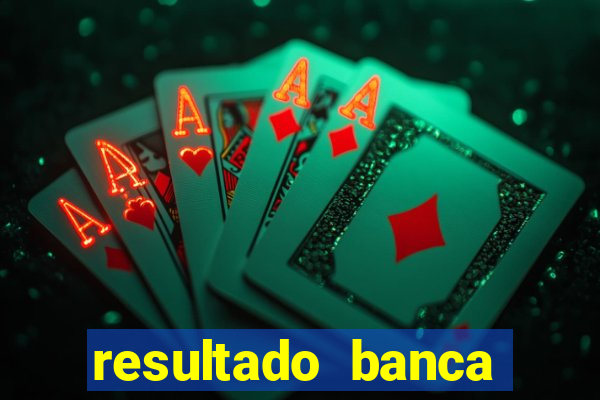 resultado banca sonho real