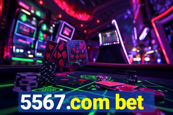5567.com bet