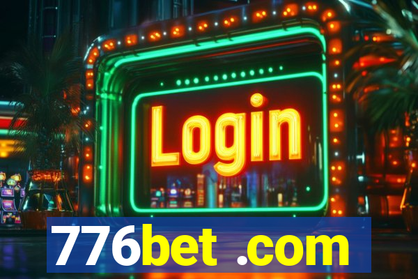 776bet .com