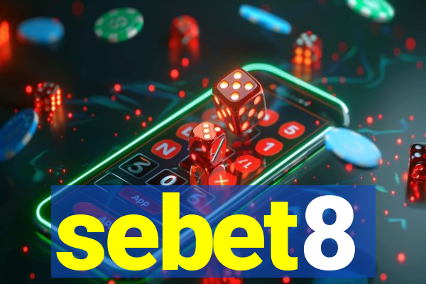 sebet8
