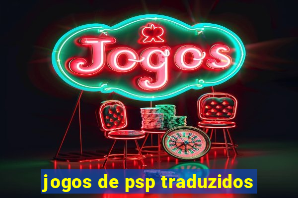 jogos de psp traduzidos