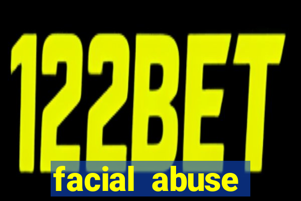 facial abuse shereese blaze