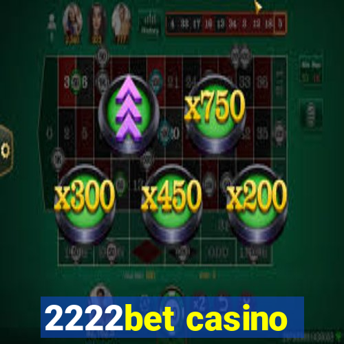 2222bet casino