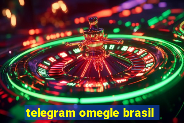 telegram omegle brasil