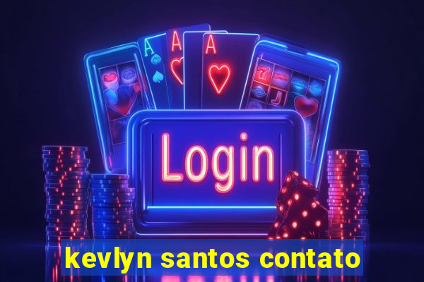 kevlyn santos contato