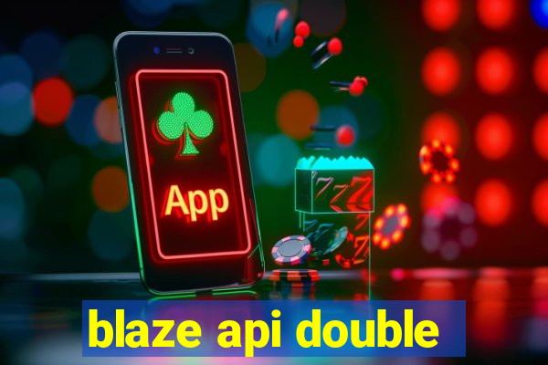 blaze api double