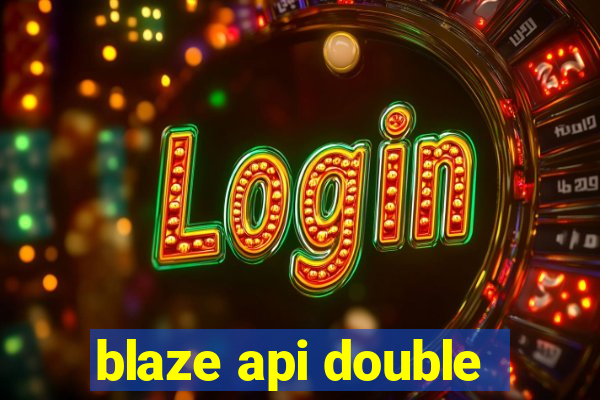 blaze api double