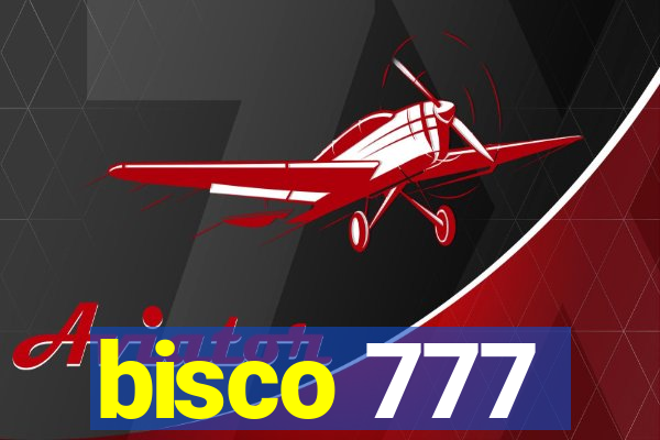 bisco 777