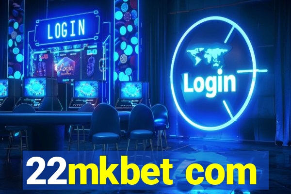 22mkbet com