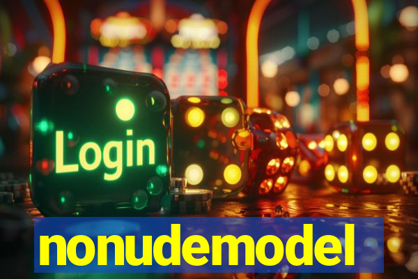nonudemodel