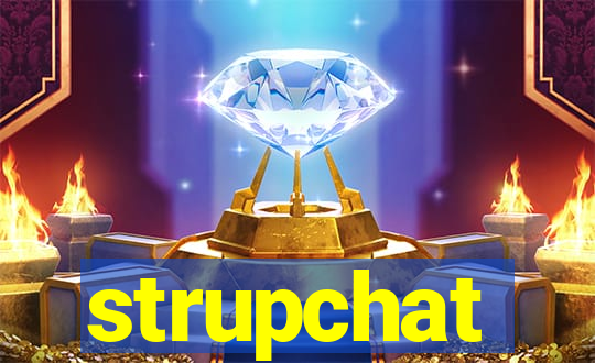 strupchat