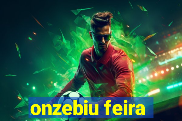 onzebiu feira