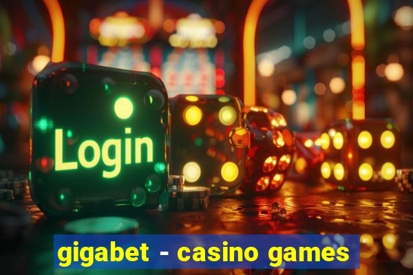 gigabet - casino games