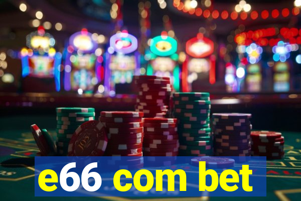 e66 com bet