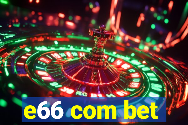 e66 com bet