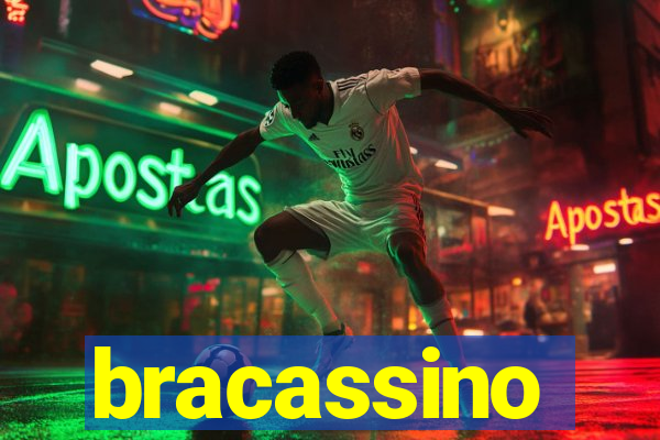 bracassino