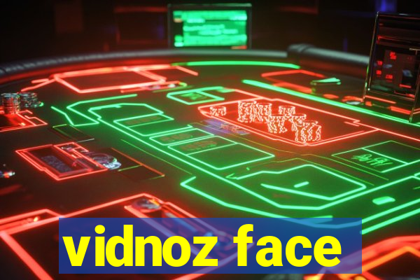 vidnoz face