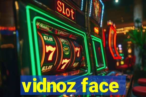 vidnoz face