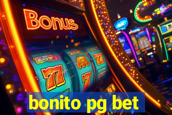 bonito pg bet