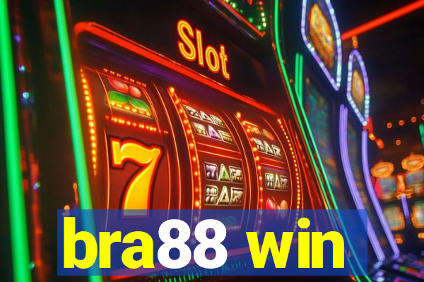 bra88 win