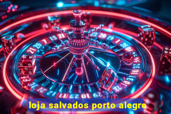 loja salvados porto alegre