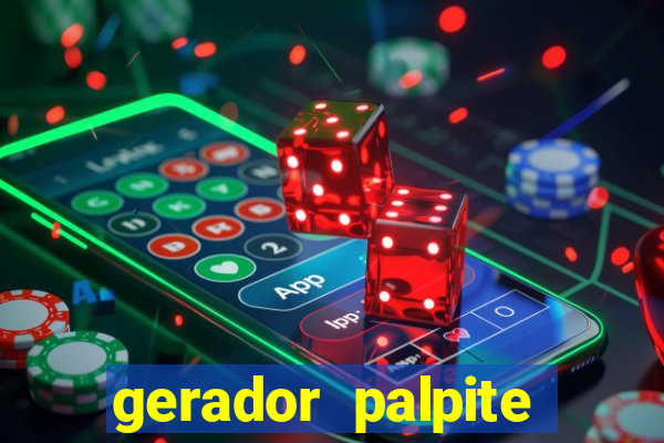 gerador palpite mega-sena hoje