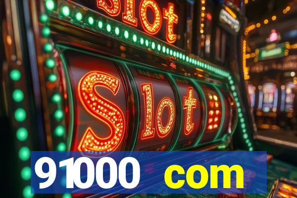 91000 com plataforma de jogos