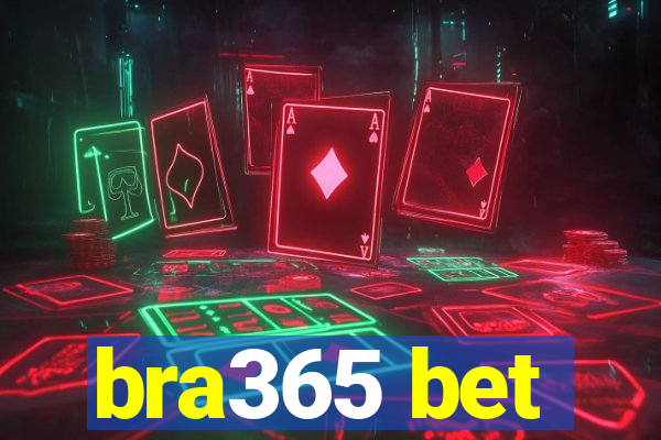 bra365 bet