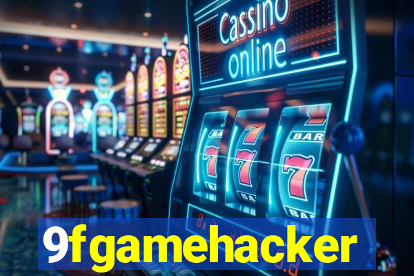 9fgamehacker
