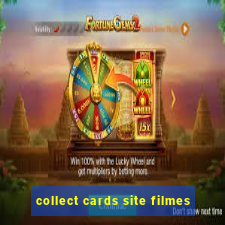 collect cards site filmes