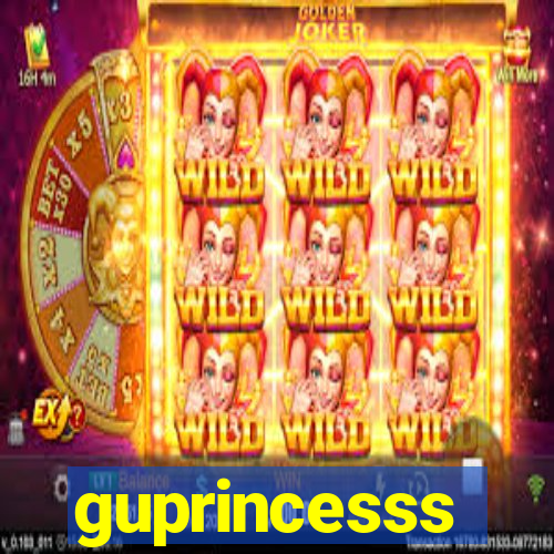 guprincesss