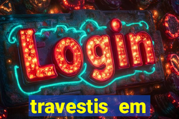 travestis em salvador programa