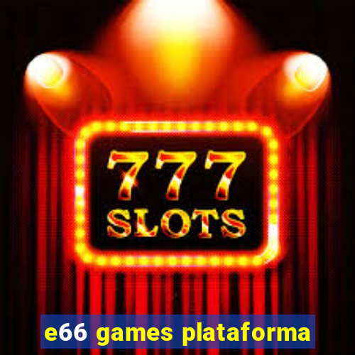 e66 games plataforma