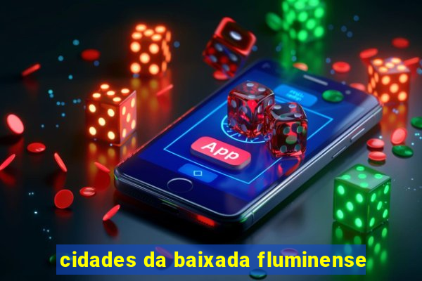 cidades da baixada fluminense