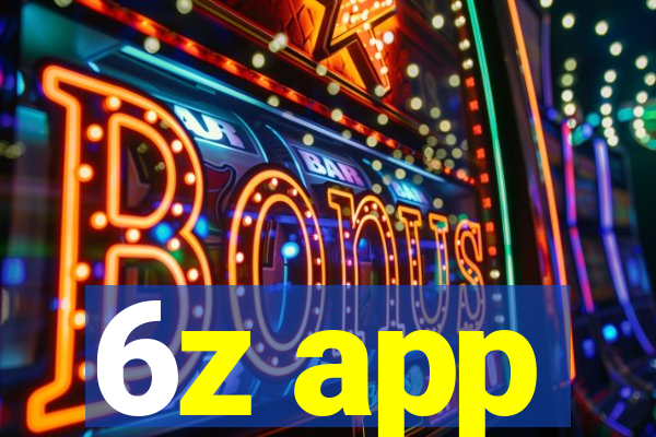 6z app