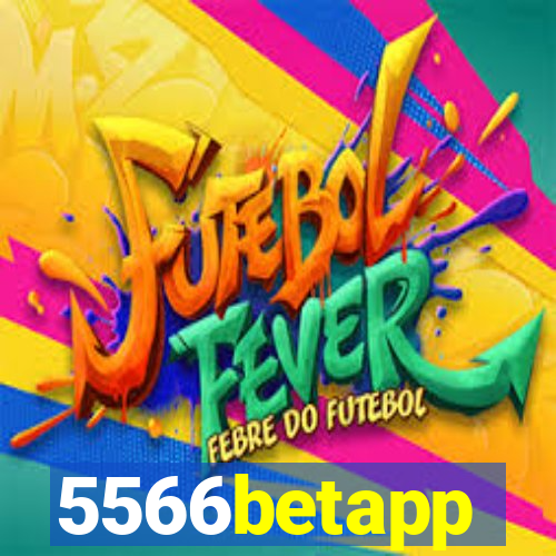 5566betapp