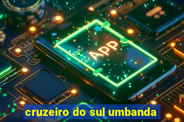 cruzeiro do sul umbanda