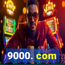 9000. com