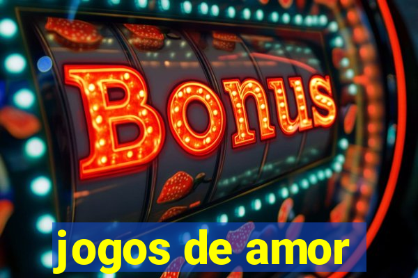 jogos de amor