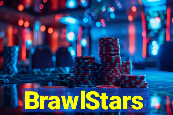 BrawlStars
