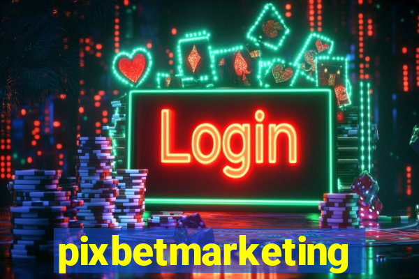 pixbetmarketing