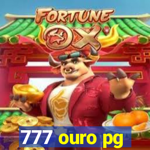 777 ouro pg