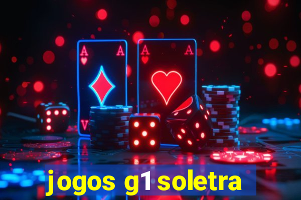 jogos g1 soletra