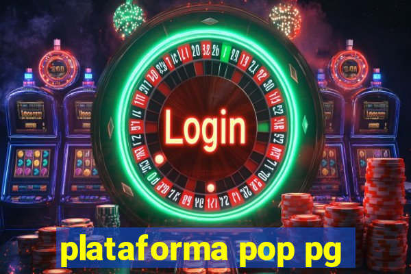 plataforma pop pg