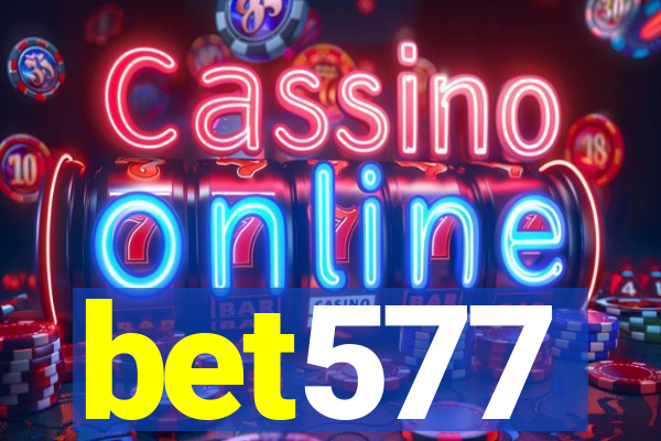bet577