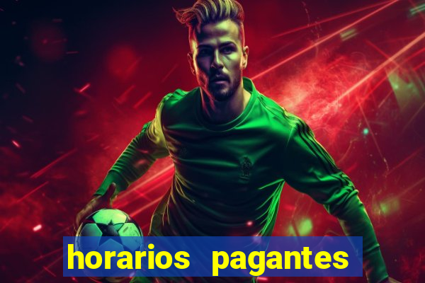 horarios pagantes esporte da sorte